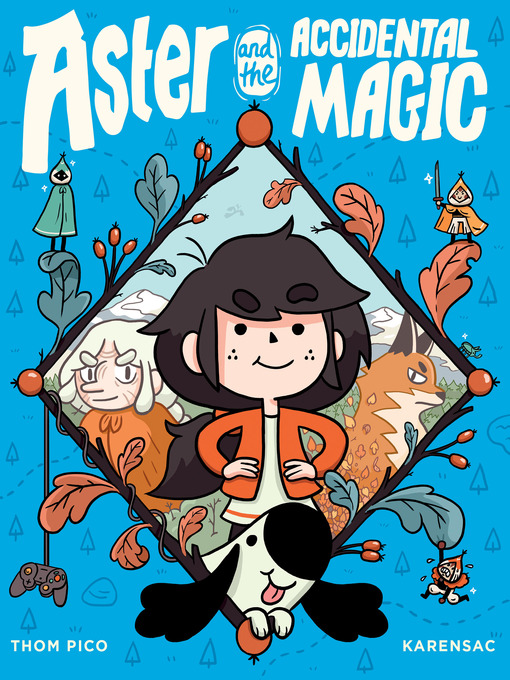 Title details for Aster and the Accidental Magic by Thom Pico - Wait list